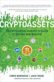  "Cryptoassets: The Innovative Investor's Guide to Bitcoin and Beyond" Автор — Кріс Берніске, Джек Таттар